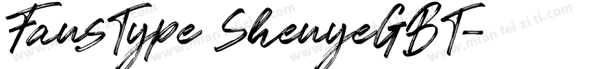 FansType ShenyeGBT字体转换